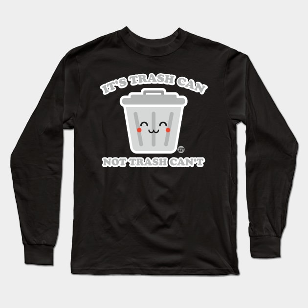 TRASH CAN Long Sleeve T-Shirt by toddgoldmanart